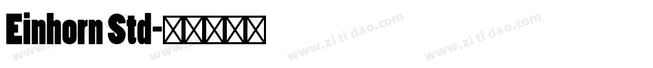 Einhorn Std字体转换